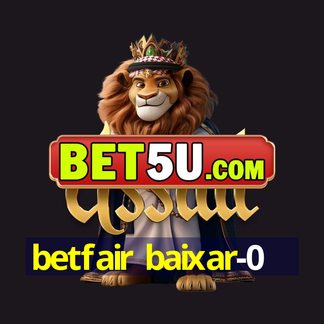 betfair baixar